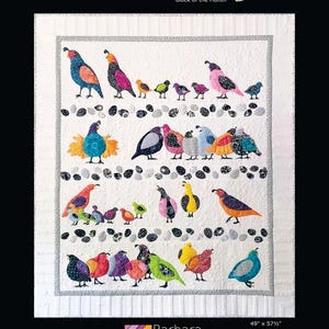 May include: A quilt pattern called "A Gathering" featuring colourful birds and eggs. The pattern is designed by Barbara Persing and measures 49 inches by 57 1/2 inches.