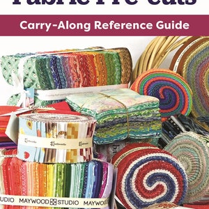 Pocket Guide to Fabric Pre-Cuts, Sewing Book, Craft Book, Quilting Book, Quilt Book