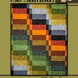 May include: A quilt pattern called "Rio Samba" by Villa Rosa Designs. The quilt is made up of a variety of colorful squares in shades of green, orange, brown, and gray. The squares are arranged in a diagonal pattern.