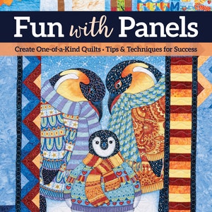 以下が含まれることがあります： 「Fun with Panels」というタイトルの本の表紙。キルトのデザインで、カラフルなスカーフとセーターを着た3羽のペンギンが描かれています。背景は、ヤシの木やビーチのシーンなど、パッチワークが施された青いキルトです。著者の名前、Cyndi McChesneyが下にあります。