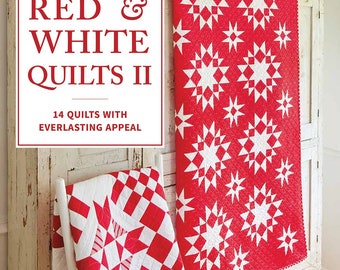 Red & White Quilts II Book, 14 Quilts with Everlasting Appeal Paperback by That Patchwork Place, Quilting Books, Quilt Book, Craft Book