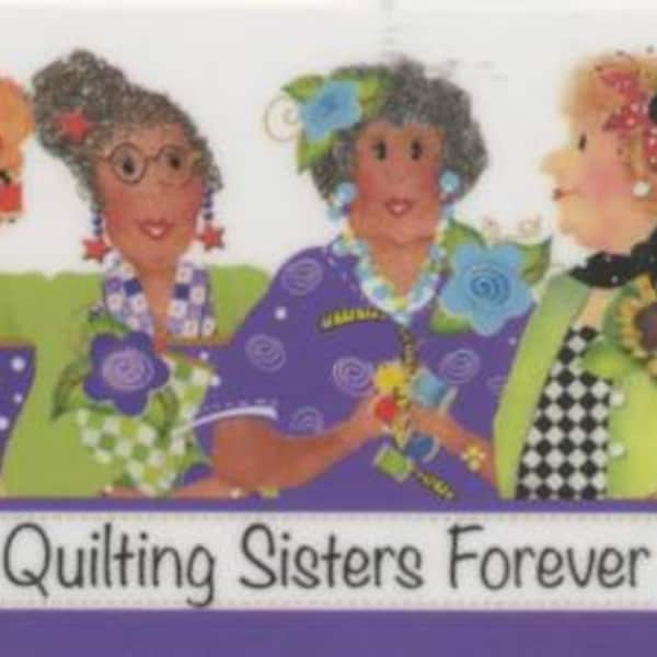 Magnet Quilting Quilting Sisters Forever - 2 Pack