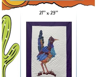 Road Runner Quilt Pattern - An Arlene Walsh Design, Southwest Pattern, Fused Applique