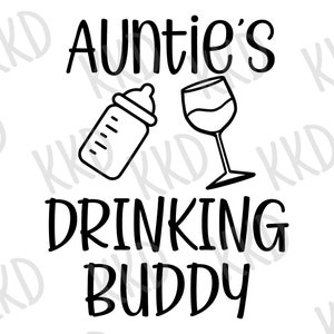 Free Free 195 Aunties Drinking Buddy Svg SVG PNG EPS DXF File