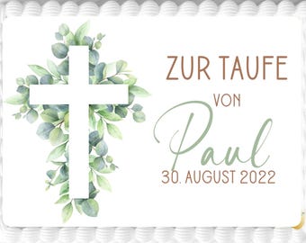 Tortenaufleger Kreuz | zur Taufe für Mädchen | personalisiert mit Wunschname und Datum |  verschiedene Größen |
