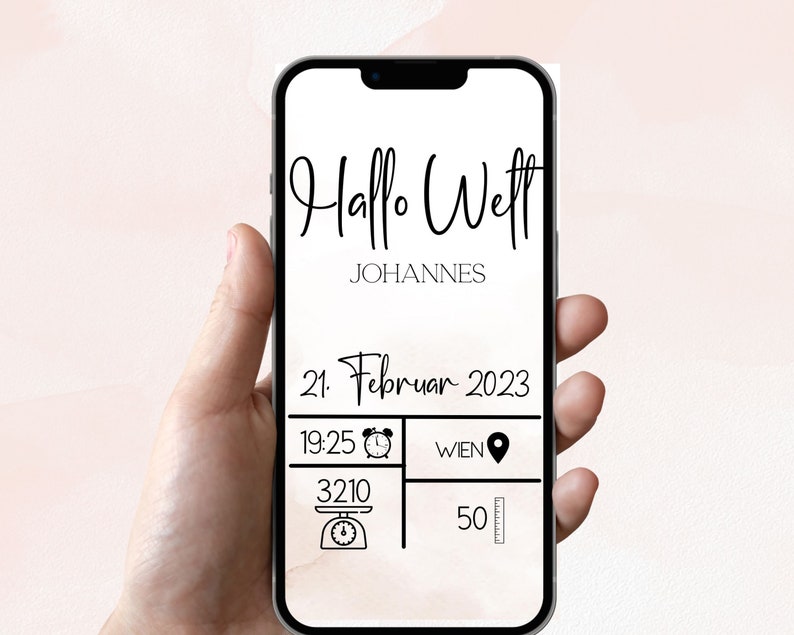 May include: A black and white phone screen displaying a birth announcement for Johannes. The announcement includes the date "21. Februar 2023", the time "19:25", the location "WIEN", the weight "3210", and the length "50".