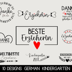 May include: Ten designs for German kindergarten teacher appreciation gifts. The designs feature the words "Danke", "Beste Erzieherin", "Weltbeste Erzieherin", "Kindergarten Zeit", and "Erzieherin mit Herz".