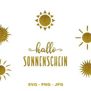 Può includere: Grafica di sole con glitter dorati con il testo "hallo sonnenschein" in un font scritto a mano. Il testo è in tedesco e si traduce in "ciao sole".