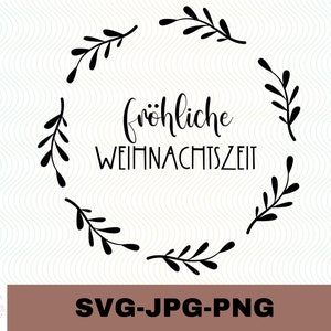 Fröhliche Weihnachtszeit | Plotterdatei | Winter Aufkleber Sticker zum selbst ausdrucken | Digitaler Download - svg jpg png