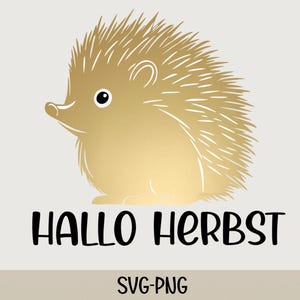 May include: A gold silhouette of a hedgehog with the text "Hallo Herbst" underneath. The image is on a white background.