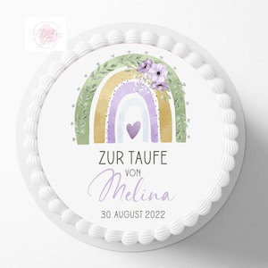 Tortenaufleger Regenbogen | zur Taufe für Mädchen | personalisiert mit Wunschname und Datum |  verschiedene Größen |