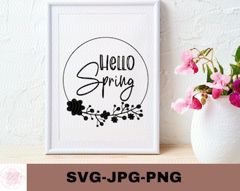 Hello Spring | プロッターファイル | Cricut のカットファイル | Spring のカットファイル | デジタルダウンロード - svg jpg png