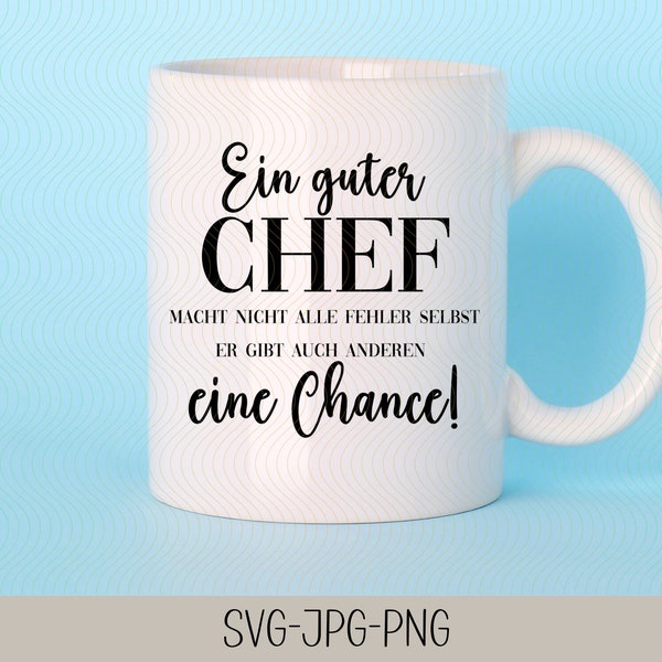 Lustiges Chef Geschenk Spruch | Sprüche Schriftzüge | Plotterdatei | Bundle | Digitaler Download - svg jpg png