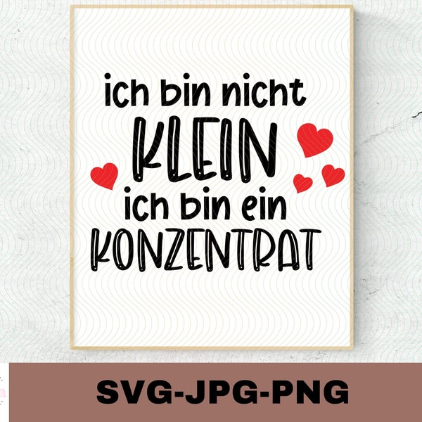 Ich bin nicht klein | Baby Sprüche | Schwangerschaft Sprüche Schriftzüge | Plotterdatei | | Digitaler Download - svg jpg png