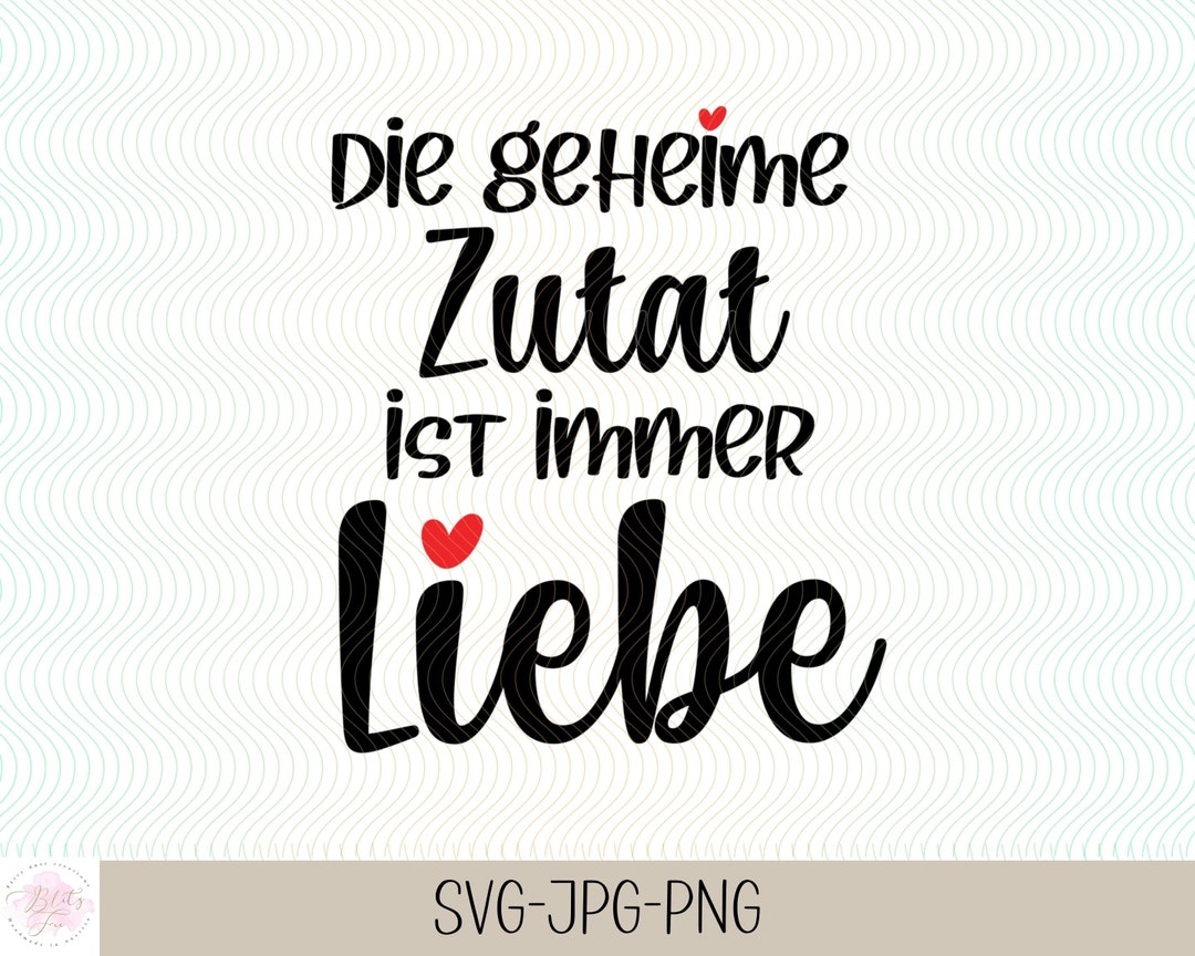 Die Geheime Zutat Ist Immer Liebe Freundschaftssprüche Lustige Sprüche