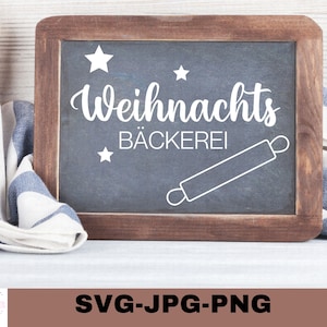 Weihnachts Bäckerei | Plotterdatei | Winter Aufkleber Sticker zum selbst ausdrucken | Digitaler Download - svg jpg png