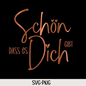 Schön dass es dich gibt | Freundschaftssprüche | Freundschaft Sprüche Schriftzüge | Plotterdatei | Bundle | Digitaler Download - svg jpg png