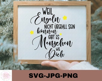 Weil Engeln nicht überall sein können | Plotterdatei | Cut file | Aufkleber Sticker zum selbst ausdrucken | Digitaler Download - svg jpg png