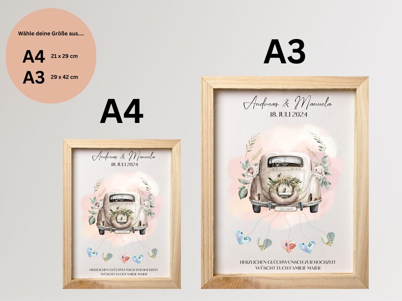 May include: Two framed prints, A4 (21 x 29 cm) and A3 (29 x 42 cm) sizes, with light wood frames. The artwork shows a vintage car decorated with flowers, names "Andreas & Manuela" and the date "18. JULI 2024".