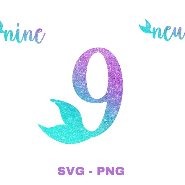 Mermaid nine birthday | 9 Birthday | Neunte Geburtstag  | Meerjungfrau | Deutsch Cricut | Silhouette | Digital Download  - svg png