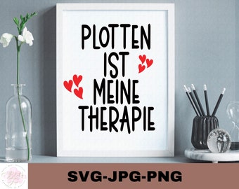 Plotten is mijn therapie | | plotterbestand Stickersticker voor zelfbedrukking | Het beramen van verslavende | Digitale download - svg jpg png
