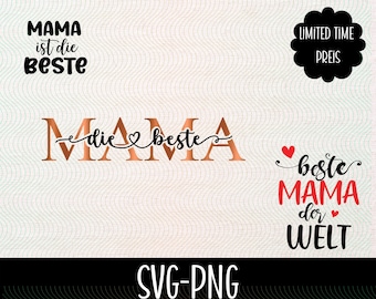 Może przedstawiać: Cyfrowy plik do pobrania w formacie SVG i PNG z wzorem na Dzień Matki. Wzór zawiera tekst "Mama ist die Beste" w kolorze czarnym i "die beste" w kolorze miedzianym z sercem. Wzór zawiera również tekst "beste Mama der Welt" w kolorze czarnym z czerwonym sercem.