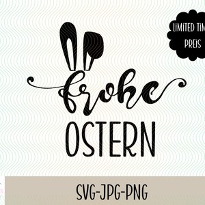 May include: Black and white graphic design with bunny ears and the text "Frohe Ostern" which translates to "Happy Easter" in English.