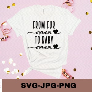 From Fur Mama To Baby Mama SVG |  Pregnancy svg | Expecting Mom SVG File | Mom To Be for Cricut |  New Baby PNG | Pregnant Mom Shirt Svg