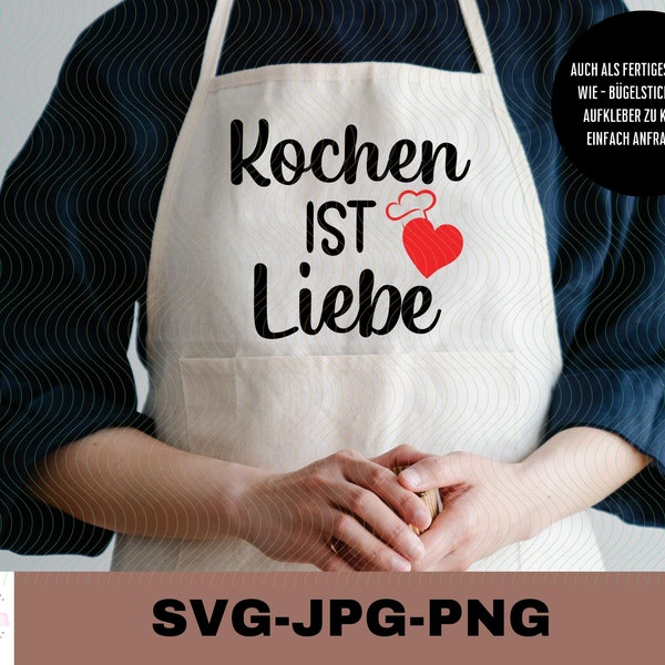 Kochen Ist Liebe | Plotterdatei | Aufkleber Sticker zum selbst ausdrucken | Digitaler Download - svg jpg png