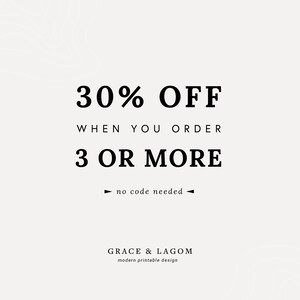 May include: Black and white text graphic with the words "30% OFF" in large bold font, followed by "WHEN YOU ORDER 3 OR MORE" in smaller font. The text "no code needed" is centered below the main text.