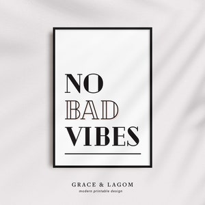 Typography Printable Wall Art | No Bad Vibes