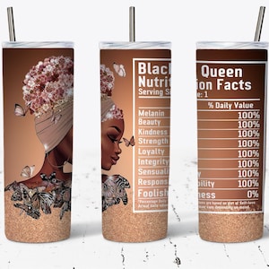 Black Queen Nutrition Facts Sublimation Design Wraps for 20 oz. Skinny Tumbler - PNG Download, Melanin Afro Queen, Afro American Girl