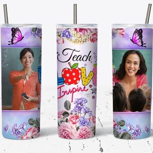 Teach Love Inspire 20oz Skinny Tumbler, Add Your Own Photo  Sublimation Design Templates, Back To School PNG, Teacher Tumbler Wrap