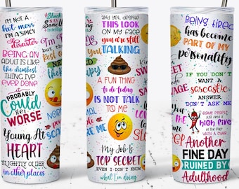 Sarkastische Becher Wrap, 20 Unzen Skinny Becher Sublimation Designs Becher PNG Datei digitaler Download, sarkastische Zitate, lustige Becher Wrap