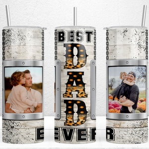 Best Dad Ever Tumbler Wrap, Add Your Own Photos, Dad Photo Tumbler Design, Father's Day Tumbler, 20oz Skinny Tumbler, PNG Digital Download