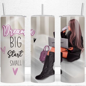 Dream Big Start Small Girl Boss Sublimation Design 50 g. Skinny Tumbler PNG DIGITAL Download , Boss Lady PNG, Boss Lady Geschenk