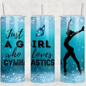 Just a Girl Who Loves Gymnastics, 20oz Skinny Tumbler Sublimation Designs, Gymnastics Tumbler Wrap, Gymnastics Lovers Gift, PNG Download