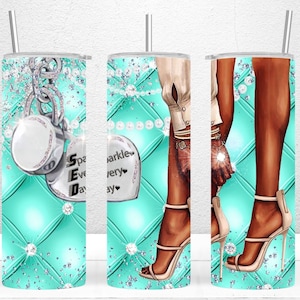 Sparkle Every Day 20oz Tumbler Luxury PNG Wrap, High Heels Tumbler Wrap, Black Woman Tumbler PNG, Fashion Tumbler, PNG Digital Download