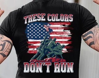 These Colors Don&#39;t Run PNG, Sublimation Designs Downloads, Png Files Instant Downloads, Veterans Gift, Patriotic Png, Army PNG, Military Png