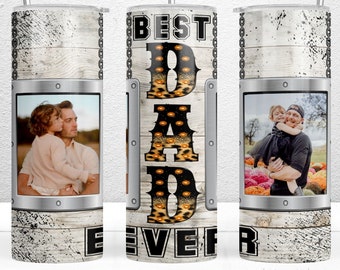 Best Dad Ever Tumbler Wrap, Add Your Own Photos, Dad Photo Tumbler Design, Father's Day Tumbler, 20oz Skinny Tumbler, PNG Digital Download