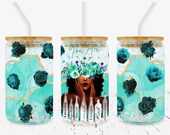 Black Girl You Are Unique... 16 oz Libbey Glass Can Tumbler Sublimation Design, Melanin Girl, Black Queen PNG, Digital File, Libbey Cup