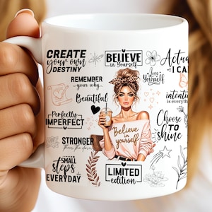 Believe In Yourself Mug Wrap, 11oz & 15oz Mug Template, Motivational Coffee Cup For Woman, Daily Affirmations Mug Wrap PNG Digital Download