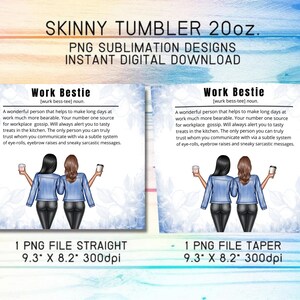 Work Bestie Definition Sublimation Design Wraps for 20 oz. Skinny Tumbler - PNG Download DIGITAL ONLY, Funny Coworker Gift, Best Work Friend image 2