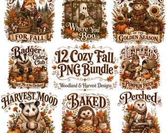 12 Fall PNG Bundle, Cozy Autumn Sublimation Designs, Ghost Pumpkin Woodland Animals, Fall Shirt Digital Download