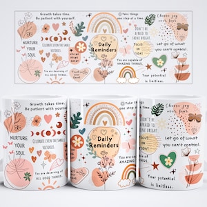 Daily Reminders Mug Wrap, 11oz & 15oz Mug Template, Motivational Mug, Daily Affirmations Mug, Mental Health Mug PNG Files Digital Download