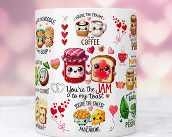 Kawaii Funny Food Pun Mug Wrap PNG, 11oz & 15oz Funny Coffee Mug Wrap Sublimation, Couples Valentine Mug Design, You’re the Jam to My Toast