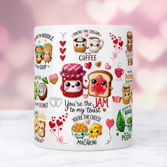 Kawaii Funny Food Pun Mug Wrap PNG, 11oz & 15oz Funny Coffee Mug Wrap Sublimation, Couples Valentine Mug Design, You’re the Jam to My Toast