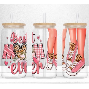 Best Mom Ever 16oz Libbey Glass Can Tumbler Sublimation Design, Mama Glass Cup Wrap, Mom Tumbler Wrap, Mother&#39;s Day PNG Digital Download