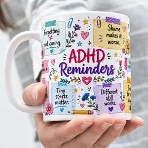 ADHD Mug Wrap PNG, ADHD Positive Reminders Mug Sublimation Design, 11oz&15oz Mug Template, Mental Health Mug Png Digital Download
