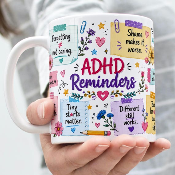 ADHD Mug Wrap PNG, ADHD Positive Reminders Mug Sublimation Design, 11oz&15oz Mug Template, Mental Health Mug Png Digital Download